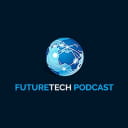 Future Tech Podcast - Future Technologies Poised to Transform Our Lives Better.